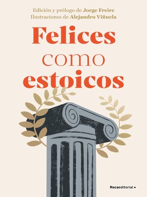 cover image of Felices como estoicos (edición ilustrada)